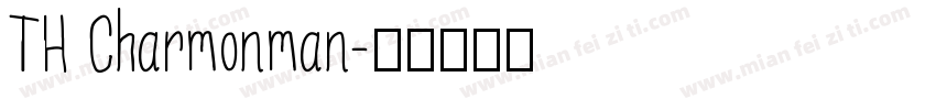TH Charmonman字体转换